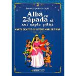 Alba ca zapada si cei sapte pitici. Carte de citit cu litere mari de tipar, editura Eurobook