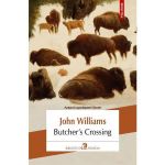 Butcher&#039;s Crossing - John Williams, editura Polirom