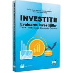 Investitii. Evaluarea investitiilor - Teodor Hada, Iulia Iuga, editura Pro Universitaria