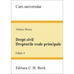 Drept civil. Drepturile reale principale Ed.4 - Valeriu Stoica, editura C.h. Beck