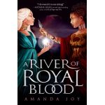 A River Royal Blood | Amanda Joy