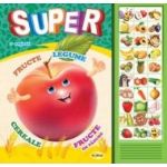 Carte cu sunete Super fructe legume... romana+engleza - Inesa Tautu