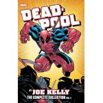 Deadpool: The Complete Collection - Volume 1 | Joe Kelly, Stan Lee