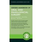 Oxford Handbook of Oral and Maxillofacial Surgery | Luke Cascarini, Clare Schilling, Ben Gurney, Peter Brennan