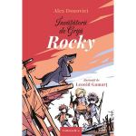 Invatatorii de grija. Rocky - Alex Donovici, editura Curtea Veche