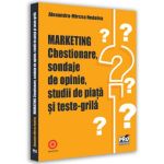 Marketing. Chestionare, sondaje de opinie, studii de piata si teste-grila - Nedelea Alexandru-Mircea, editura Pro Universitaria