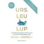 Urs, leu sau lup - Olivia Arezzolo, editura Paralela 45