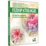 Fiziopatologie. Partea 3. Aparatul digestiv. Aparatul reno-urinar - Roxana Maria Nemes, Florentina Cristina Plesa, Andreea Plesa, Alexandra Floriana Nemes, editura Pro Universitaria