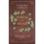 Cercul De Magie Vol. 4: Magia Lui Briar - Tamora Pierce, editura Rao