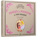 Povesti si povestiri - Ion Creanga, editura Gama