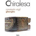 Chiralesa - Constantin Virgil Gheorghiu