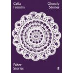 Ghostly Stories | Celia Fremlin