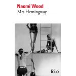 Mrs. Hemingway | Naomi Wood