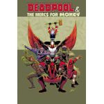 Deadpool & The Mercs for Money Vol. 1 | Cullen Bunn, Iban Coello 