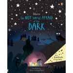 I'm Not Very Afraid of the Dark | Anna Milbourne