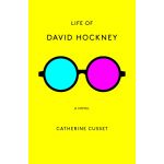 Life of David Hockney | Catherine Cusset