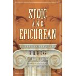 Stoic and Epicurean | RD Hicks