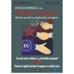 Uniunea Europeana sau marea amagire - Christopher Booker Richard North