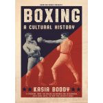 Boxing | Kasia Boddy