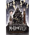 The Little Town of Marrowville | John Robertson