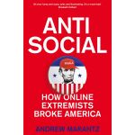 Antisocial | Andrew Marantz
