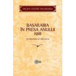 Basarabia in presa anului 1918 Interviuri si anchete