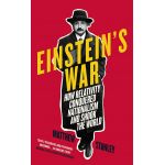 Einstein's War | Matthew Stanley