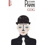 Gog - Giovanni Papini