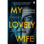My Lovely Wife | Samantha Downing