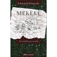 Mekeke iti sufla in ceafa - Edmund Dujardi, editura Galaxia Gutenberg