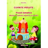 Cuvinte vrajite. Poezii tematice | Maria Raicu