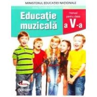 Educatie muzicala - Clasa 5 - Anca Toader Valentin Moraru