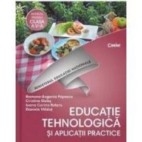 Educatie tehnologica si aplicatii practice - Clasa 5 - Manual + CD - Ramona-Eugenia Popescu