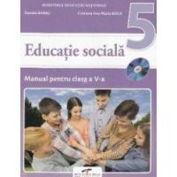 Educatie sociala - Clasa 5 - Manual + CD - Daniela Barbu Cristiana Ana-Maria Boca