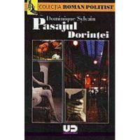 Pasajul Dorintei | Dominique Sylvain