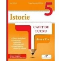 Istorie - Clasa 5 - Caiet - Stan Stoica Dragos Sebastian Becheru