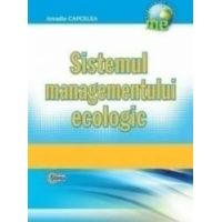 Sistemul managementului ecologic - Arcadie Capcelea