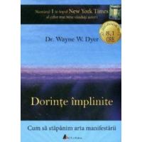 Cd carte audio dorinte implinite - Dr. Wayne E.dyer