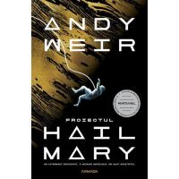 Proiectul Hail Mary - Andy Weir, editura Nemira