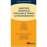 Anestezie Regionala Stimulare si Tehnici Ultrasonografice - Paul Warman David Conn
