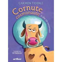 Cornute cosmonaute si alte 116 nonsensuri - Carmen Tiderle, editura Grupul Editorial Art