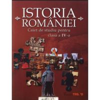 Istoria Romaniei cls 4 Caiet - Livia Marin, Georgeta Kalamar, editura Trend