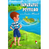 Imparatul pestilor | Teodor Manole