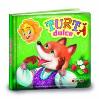 Carti mici pentru pici - Turta dulce | 