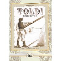 Toldi. Toldi esteje - Arany Janos, editura Kedvenc Kiado