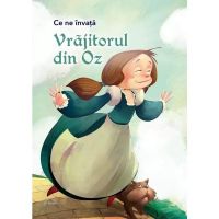 Ce Ne Invata Vrajitorul Din Oz, Editura For You