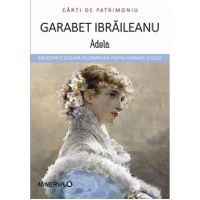 Adela | Garabet Ibraileanu