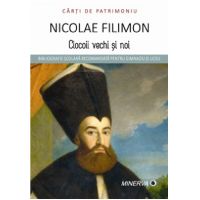 Ciocoii vechi si noi | Nicolae Filimon