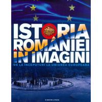 Istoria Romaniei in imagini | Teodora Stanescu Stanciu