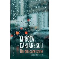Un om care scrie | Mircea Cartarescu